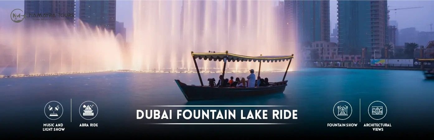 Best Dubai Fountain Lake Ride Tickets