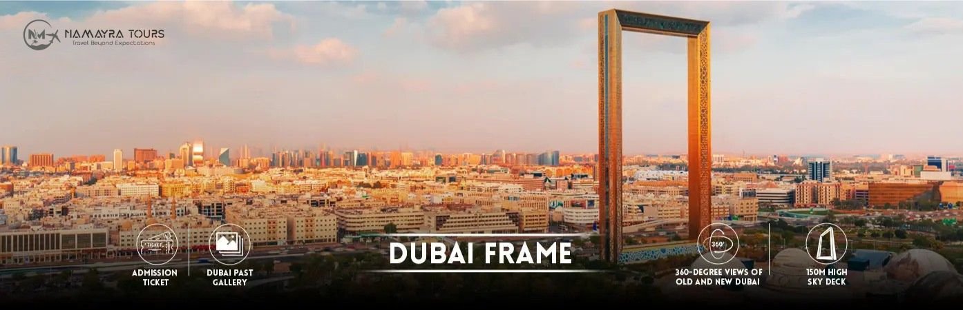 Best Dubai Frame Tickets