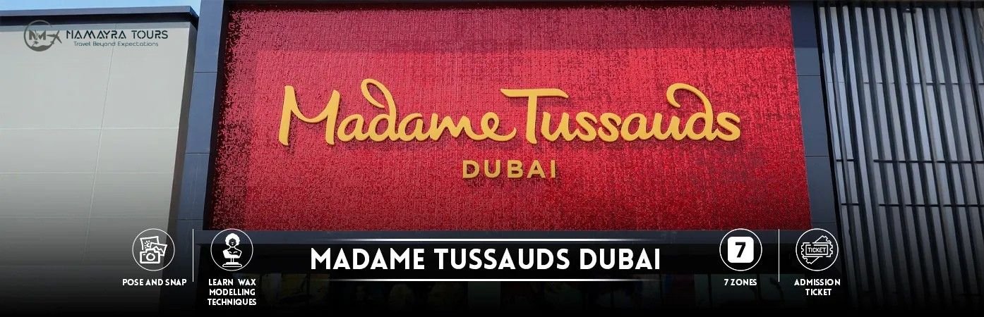 Dubai Madame Tussauds Tickets