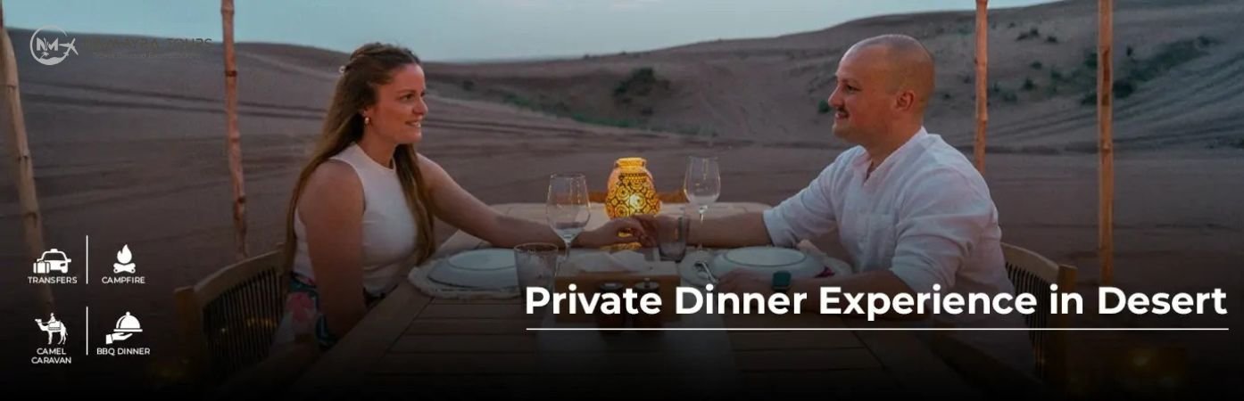 Dubai Private Dinner Experience in Desert